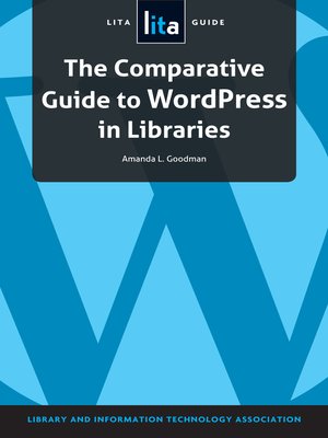 cover image of The Comparative Guide to WordPress in Libraries